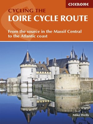 cover image of The Loire Cycle Route